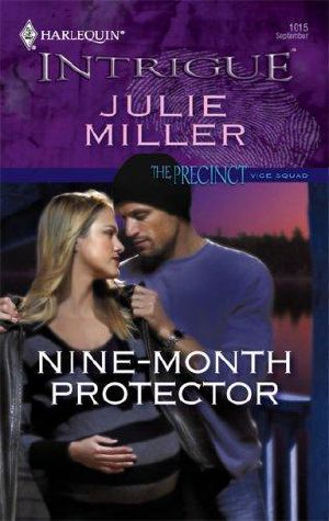 [The Precinct Vice Squad 01] • Nine-Month Protector